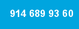 914 689 93 60 914 689 93 60